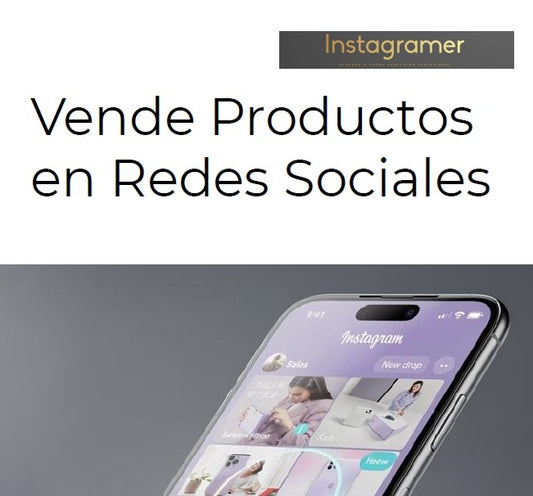 Vende Productos en redes Sociales. Manual completo para el Éxito.