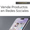 Vende Productos en redes Sociales. Manual completo para el Éxito.